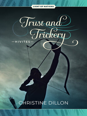 cover image of Trust and Trickery--Hivites